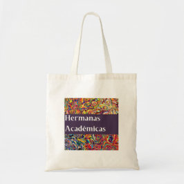 Schwester Scholars/Hermanas Académicas Tragetasche