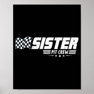 Schwester T Crew Rennwagen Geburtstag Familie Renn Poster
