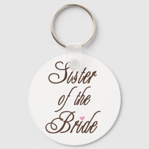 Schwester von Bride Classy Browns Schlüsselanhänger