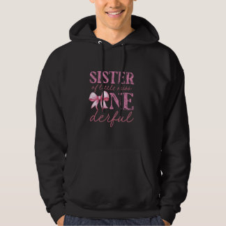 Schwester von Little Miss Onederful Erster Geburts Hoodie