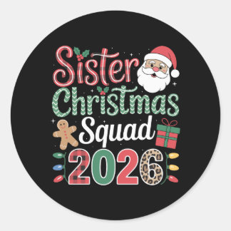 Schwester-Weihnachtsteam 2026 Santa Lebkuchen Weih Runder Aufkleber