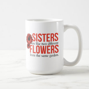 Schwester-Zitat-Kaffee-Tasse Kaffeetasse