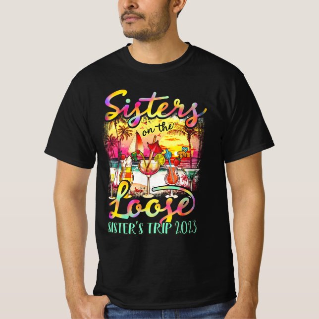 Schwestern auf der Lose Gefärbte Krawatte Sister_s T-Shirt (Vorderseite)