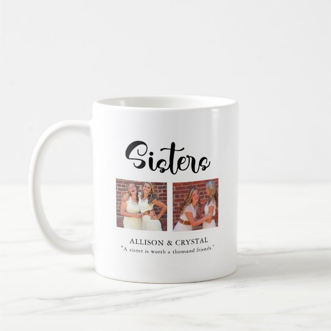  Schwestern Calligraphie 2 Foto Collage Zitat Gesc Kaffeetasse (Links)