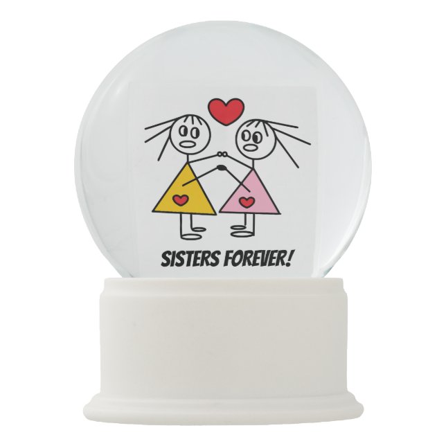 SCHWESTERN FÜR IMMER ICH LIEBE MEINE SCHWESTER SCHNEEKUGEL (Vorderseite)