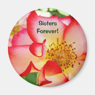 Schwestern für immer! Magnet Rot Weiß Rosa Rose