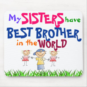 Schwestern haben besten Bruder Mousepad