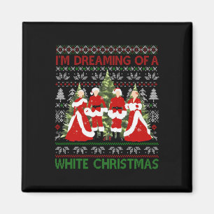 Schwestern Ich träume von einem weißen Weihnachtsf Magnet