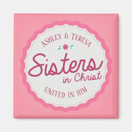 Schwestern im Christlichen Magnet