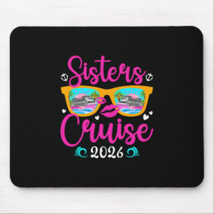 Schwestern Kreuzfahrt 2026 Urlaub Reise Schwestern Mousepad