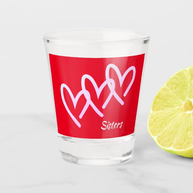 Schwestern Liebe Rotes Herzschussglas Schnapsglas (Vorderseite)