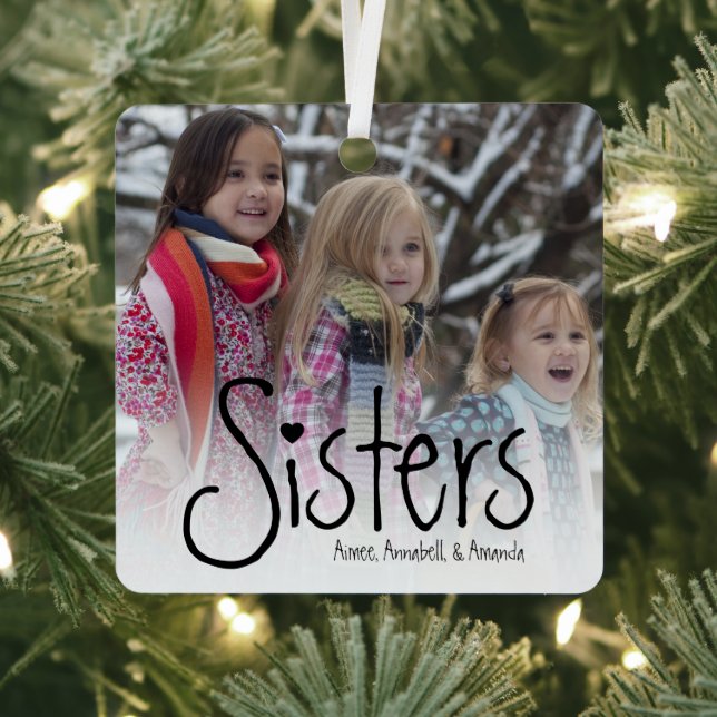 Schwestern | PERSONALISIERTES FOTO Ornament Aus Metall (InSitu)