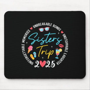Schwestern Reise 2025 Erinnerungen Mädchen Freundi Mousepad