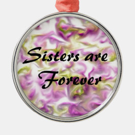 Schwestern sind Forever Holiday Geschenk Silbernes Ornament