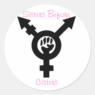 Schwestern vor Zistern Transfeministische Aufklebe Runder Aufkleber