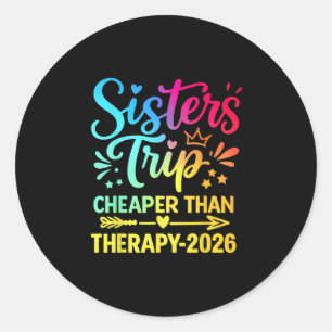 Schwesternreise 2026 Billiger als Therapie Sommerf Runder Aufkleber