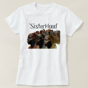 'Schwesternschaft' T-Shirt