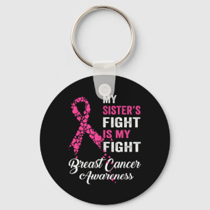 Schwester's Fight is my fight Brustkrebs Awareness Schlüsselanhänger