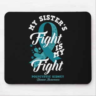 Schwester's Fight ist mein Kampf gegen polyzystisc Mousepad