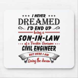 Schwiegersohn des großartigen Bauingenieurs Mousepad