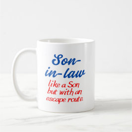 Schwiegersohn-Witz-Tasse. Tasse für Schwiegersohn.
