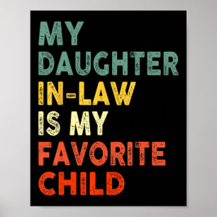 Schwiegertochter ist mein Lieblingskind Familie Va Poster