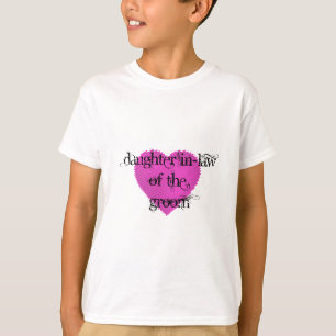 Schwiegertochter T-Shirt