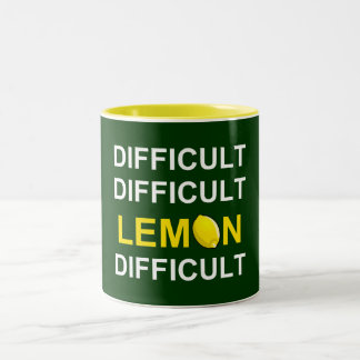 ` Schwierig, schwierig, Zitrone, schwierig' Zweifarbige Tasse