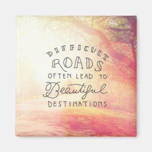 Schwierit Road Lead To Beautiful Destinationen Magnet