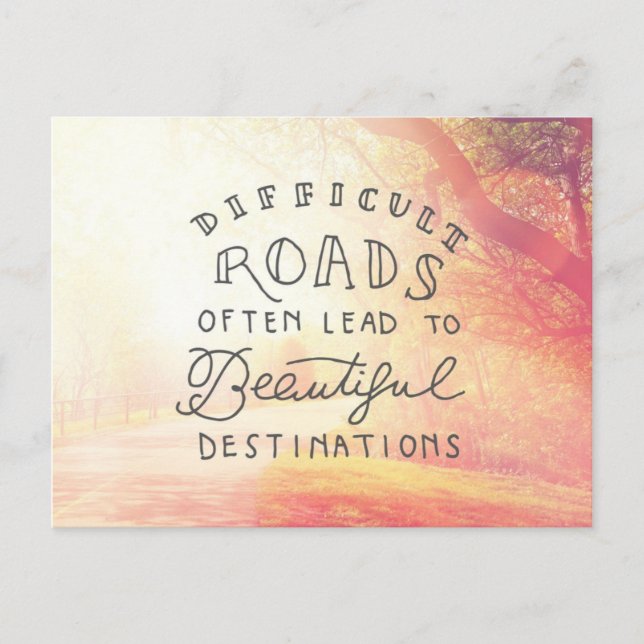 Schwierit Road Lead To Beautiful Destinationen Postkarte (Vorderseite)