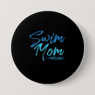 Schwimm-Mutter Schwimmen Lustiges Süßes Geschenk Button