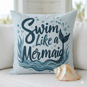 Schwimm wie eine Meerjungfrau Whimsical Ozean Zita Kissen