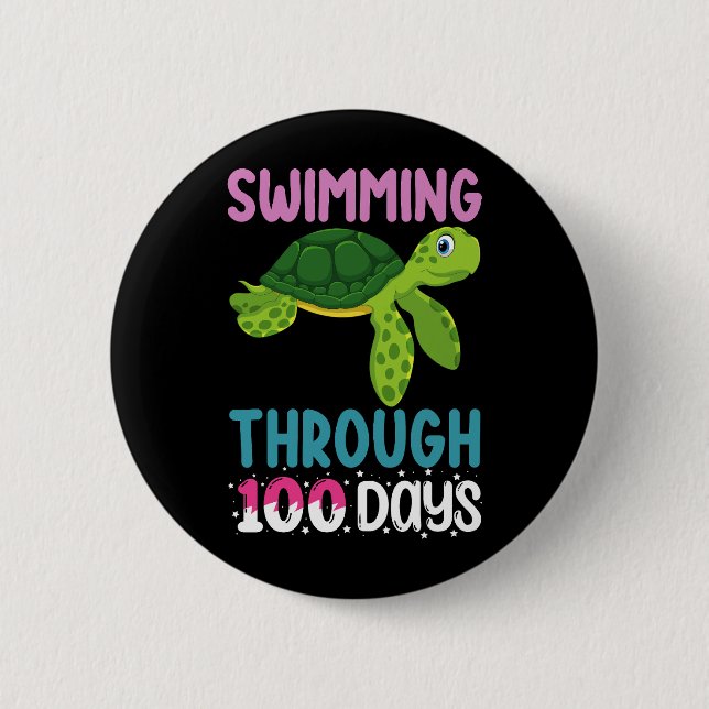 Schwimmen bis zu 100 Tage Schulschildkröte Button (Vorderseite)