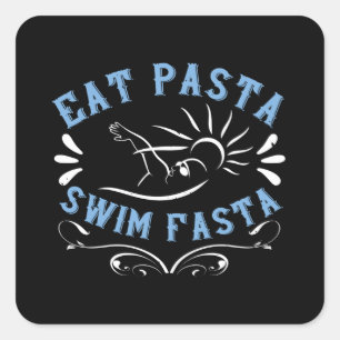 Schwimmen - Iss Pasta Schwimmen Fasta Quadratischer Aufkleber