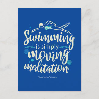 Schwimmen ist einfach bewegende Meditation Postkarte