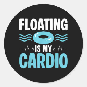 Schwimmen ist mein Cardio ol Fitness Humor Runder Aufkleber
