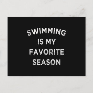 Schwimmen ist meine Lieblingsjahreszeit beim Baden Ankündigungspostkarte