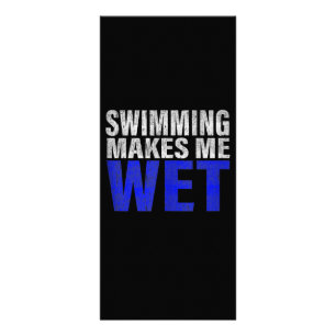 Schwimmen macht mich nass oben werbekarte