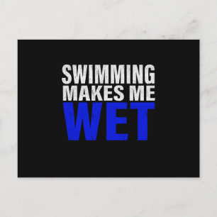Schwimmen macht mich zum langen T - Shirt Postkarte