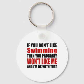 Schwimmen mag keine Designs Schlüsselanhänger