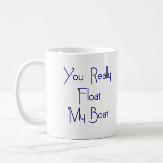 Schwimmen Sie mein Boot Kaffeetasse