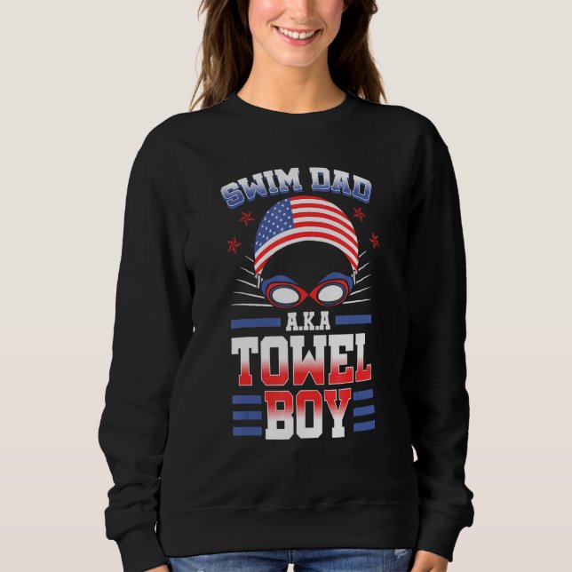 Schwimmen Vater Aka Handtuch Boy Us Flag Schwimmte Sweatshirt (Vorderseite)