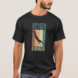 Schwimmenquote Biker Sauerstoff wird überbewertet T-Shirt