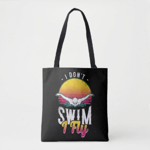 Schwimmer Ich schwimme nicht, wenn ich Schmetterli Tasche