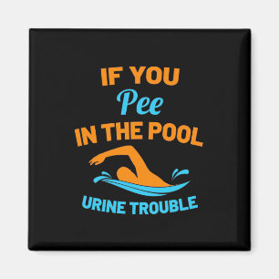 Schwimmer Pech im Pool Magnet
