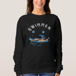 Schwimmer - Perfekte Gestaltung für Schwimmer Sweatshirt