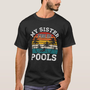 Schwimmer Schwimmen Urlaub Retro Schwester Piss in T-Shirt