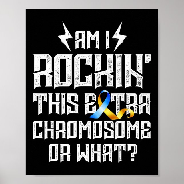 Schwinge ich dieses extra Chromosom oder was Down- Poster (Vorne)