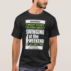 Schwingen am Wochenende des Metalldetektors T-Shirt
