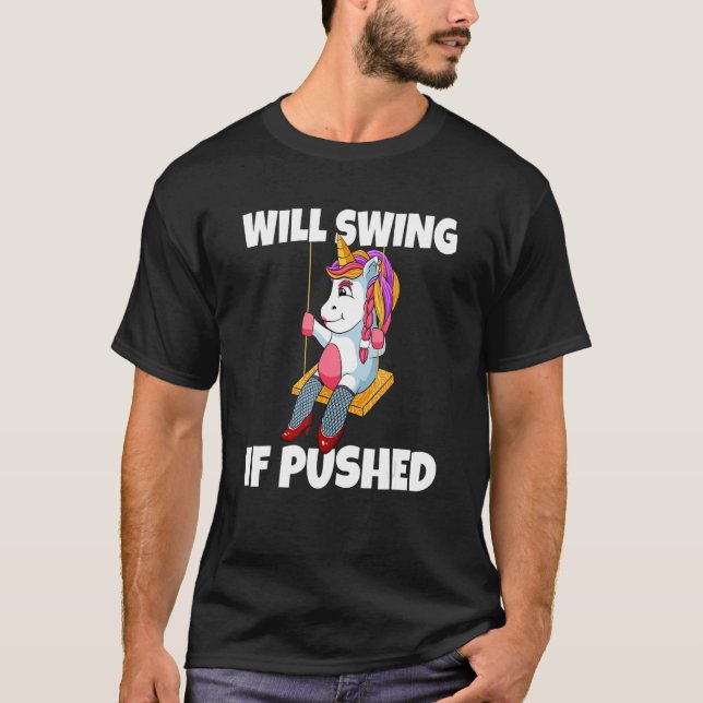 Schwingen, wenn der Einhornschwinger nach unten ge T-Shirt (Vorderseite)